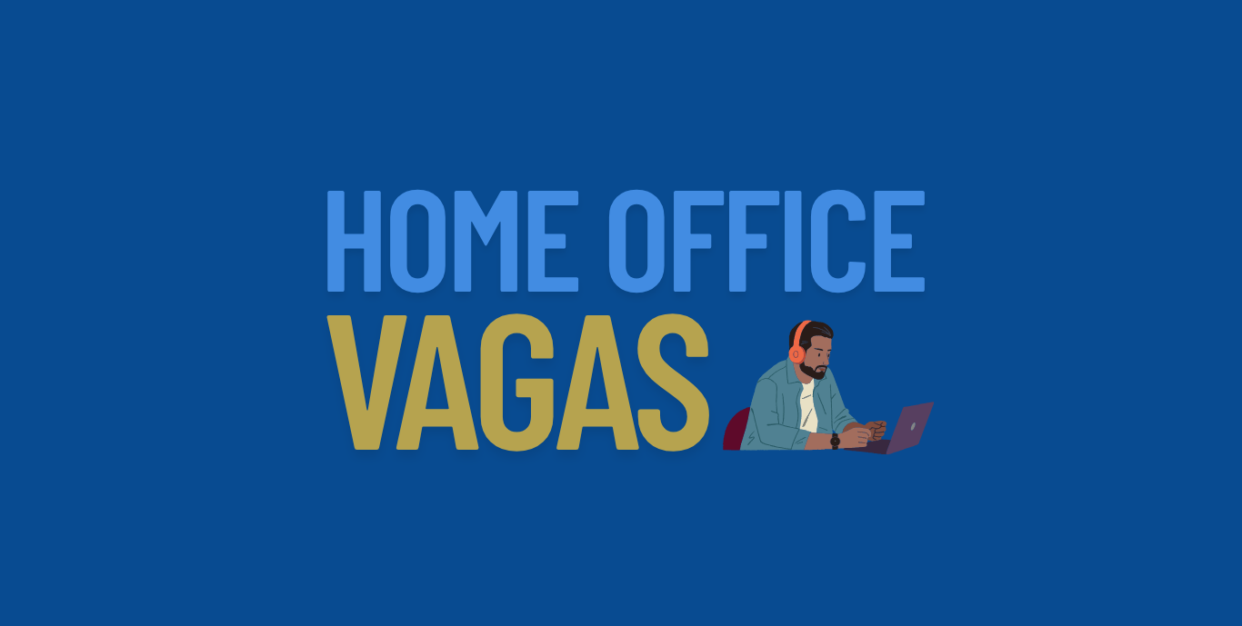 Vagas de emprego home office